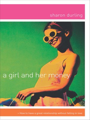 cover image of A Girl and Her Money